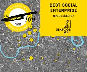 Foodism 100: Best Social Enterprise – the shortlist